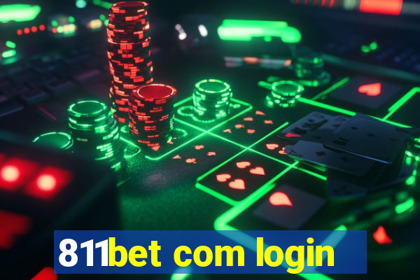 811bet com login