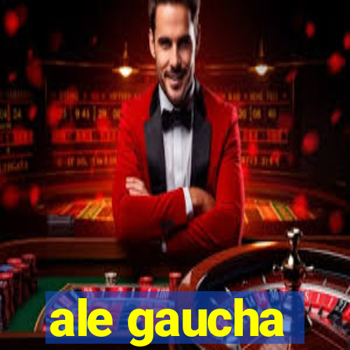 ale gaucha