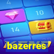 bazerres