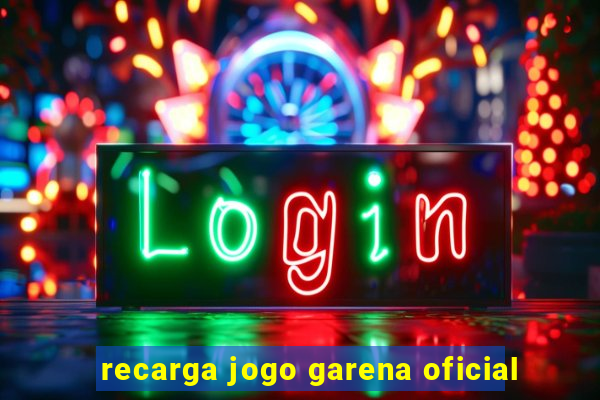 recarga jogo garena oficial