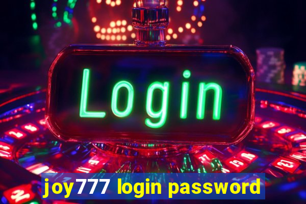 joy777 login password