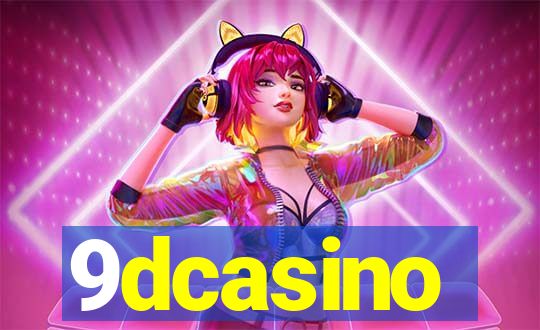 9dcasino