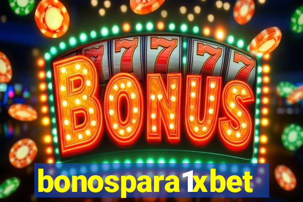 bonospara1xbet