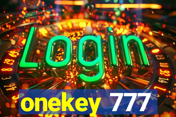 onekey 777