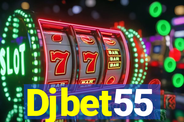 Djbet55