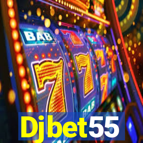 Djbet55