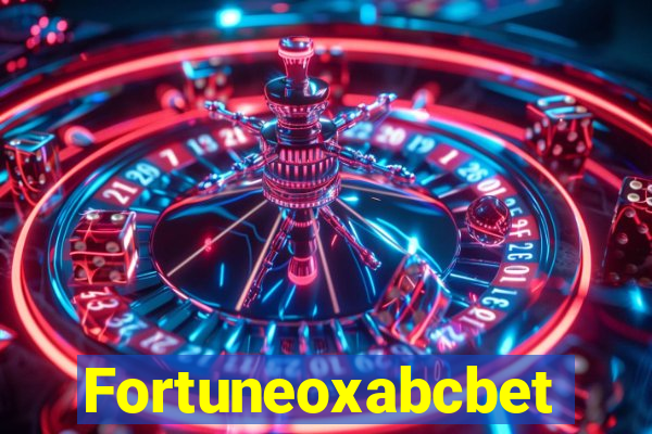 Fortuneoxabcbet