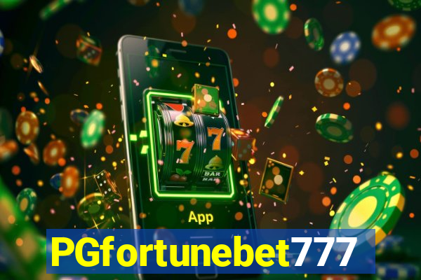 PGfortunebet777