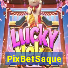 PixBetSaque