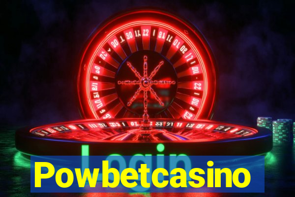 Powbetcasino