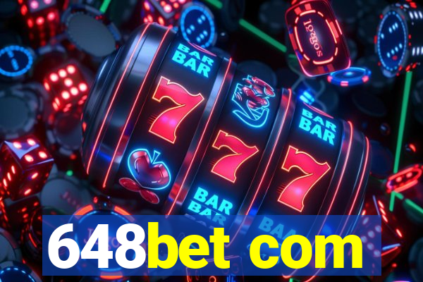 648bet com