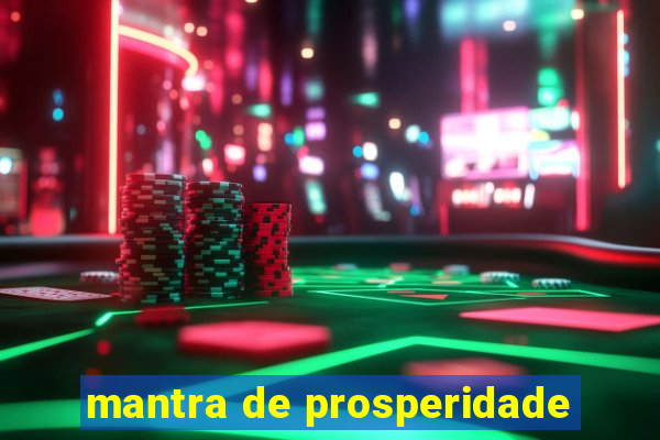 mantra de prosperidade