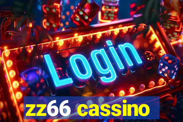 zz66 cassino