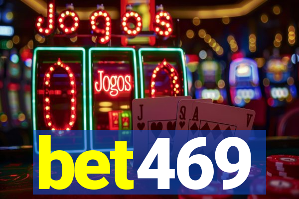 bet469