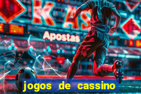 jogos de cassino que ganha dinheiro de verdade