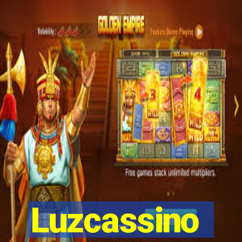 Luzcassino