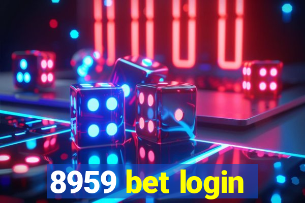 8959 bet login