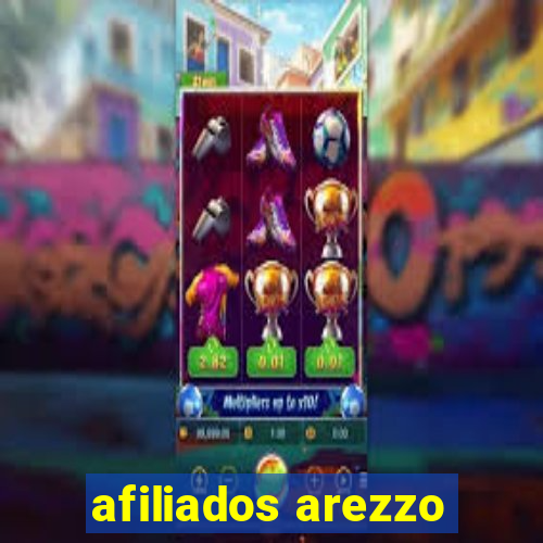 afiliados arezzo