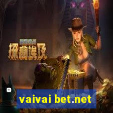 vaivai bet.net