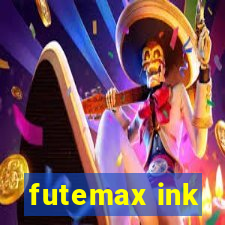 futemax ink