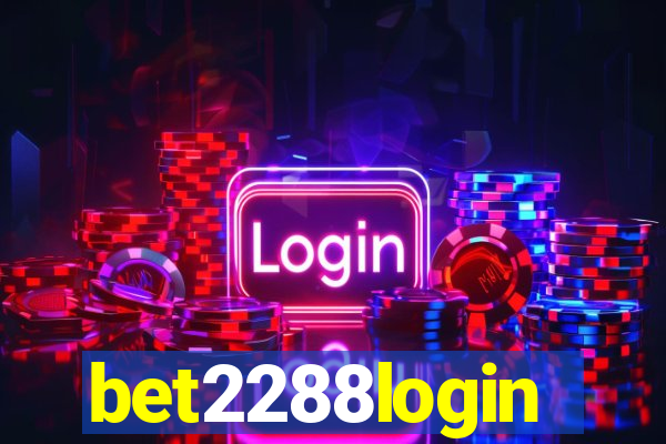 bet2288login