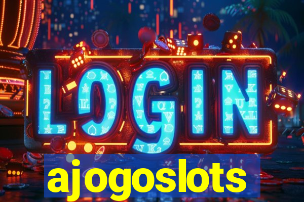 ajogoslots