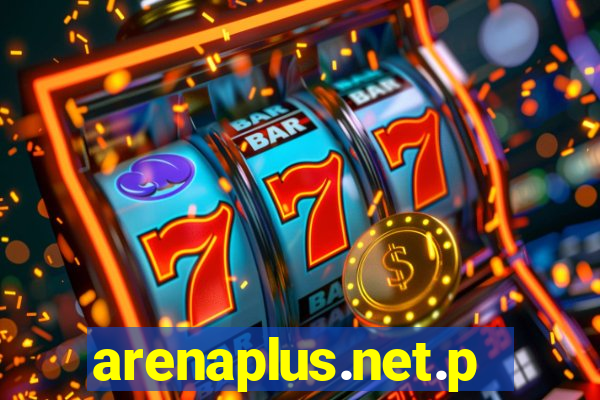 arenaplus.net.ph