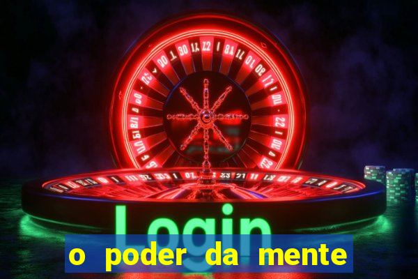 o poder da mente para ganhar na loteria