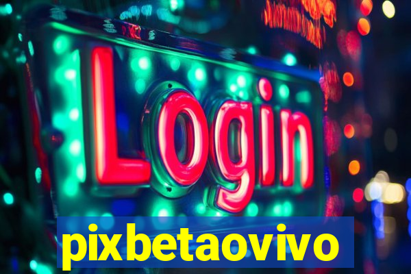 pixbetaovivo