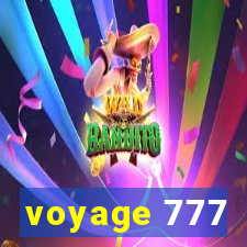 voyage 777