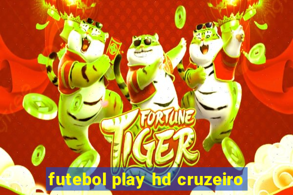 futebol play hd cruzeiro