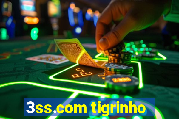 3ss.com tigrinho