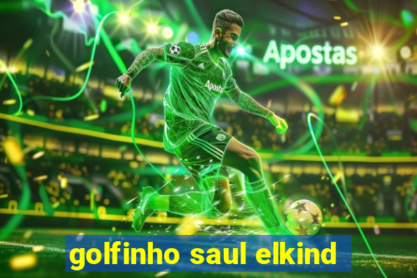 golfinho saul elkind