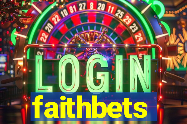 faithbets