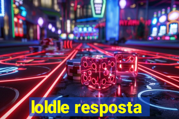 loldle resposta