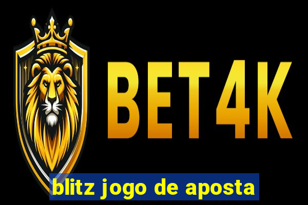 blitz jogo de aposta