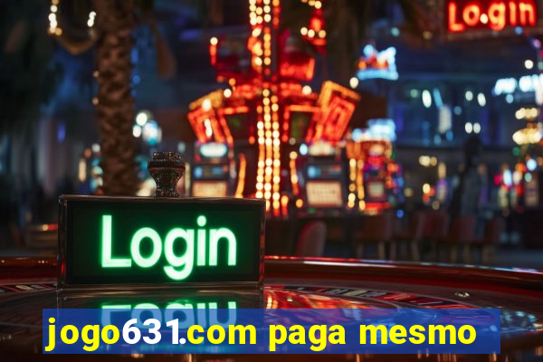 jogo631.com paga mesmo