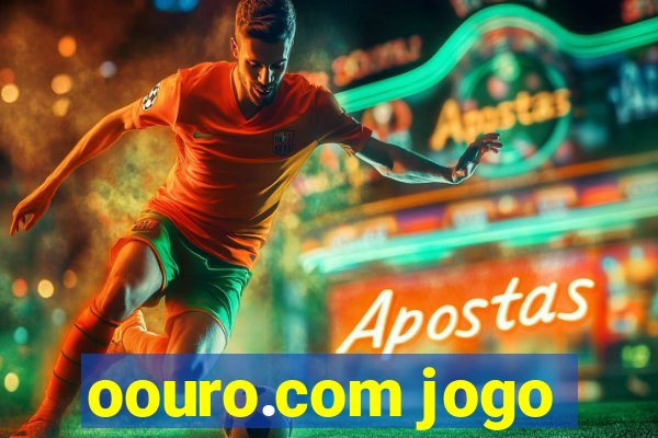 oouro.com jogo