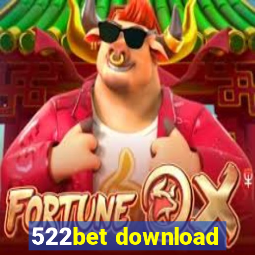 522bet download