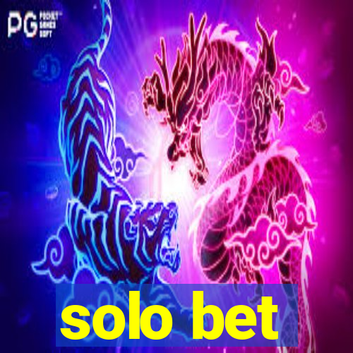 solo bet