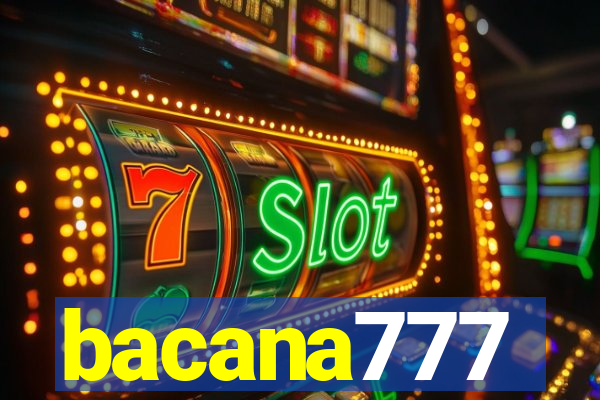 bacana777