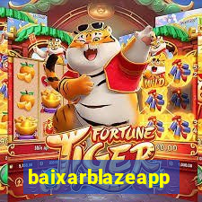 baixarblazeapp