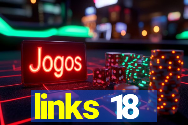 links 18