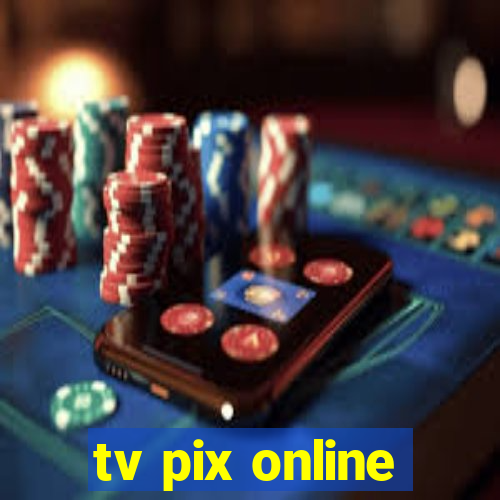 tv pix online