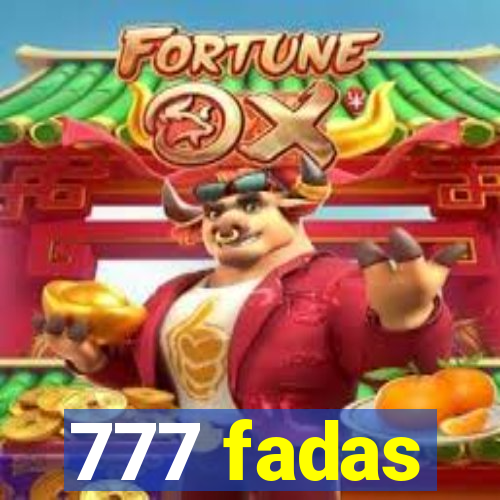 777 fadas