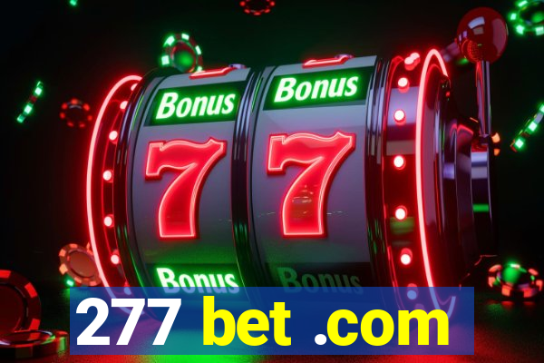 277 bet .com