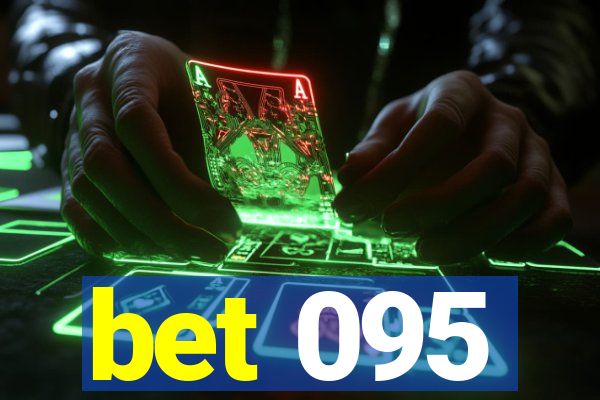 bet 095