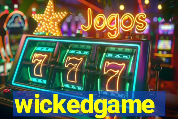 wickedgame