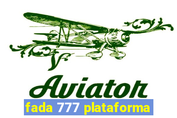 fada 777 plataforma