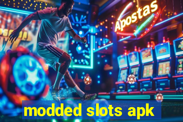 modded slots apk